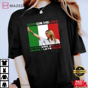 Giorgia Meloni Defending God Country Family Political T Shirt 3 Copy