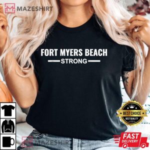 Fort Myers Beach Strong 2022 Hurricane Ian Pray For Florida T Shirt 3
