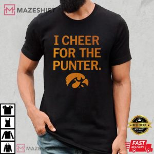 I Cheer For The Punter Iowa Punter Trending Unisex Football Merch T Shirt 3