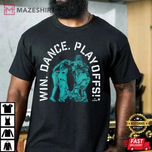 Seattle Mariners Win Dance Playoffs 2022 T-Shirt