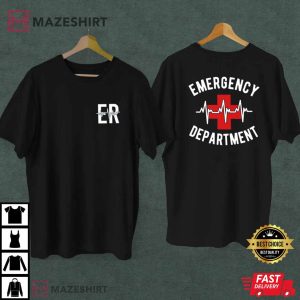 Emergency Department Shirt, ER Nurse T-Shirt