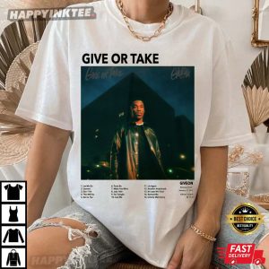 Giveon Albums Give Or Take T Shirt 3