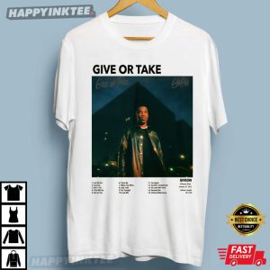 Giveon Albums Give Or Take T Shirt 4