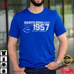 Rebuilding Since 1957 Football Merch Trending Unisex T Shirt 3