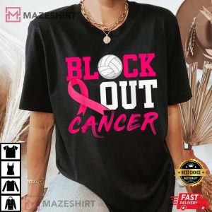 Breast Cancer Awareness Block Out Cancer T Shirt 2