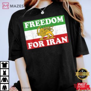 Iranian Lion Flag FREEDOM FOR IRAN Support Women Of Iran T Shirt 4