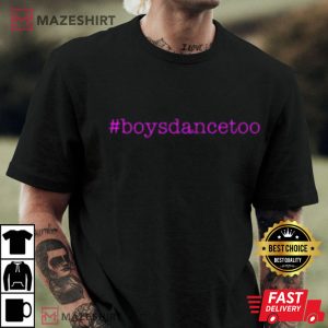 Boys Dance Too Trending T-Shirt