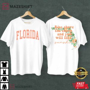 Florida Strong Donation Rise Above The Storm T-Shirt