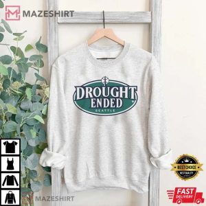 Seattle Mariners Drought Ended T Shirt 2