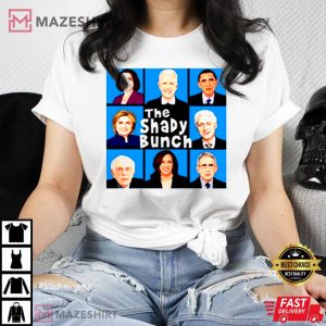 The Shady Bunch Funny Political Unisex T-Shirt