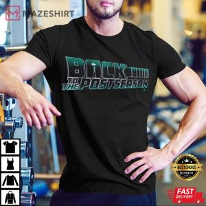 Back To The PostSeason T Shirt