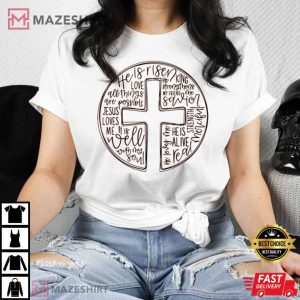 He Is Risen, Easter, Cross With Words T-Shirt