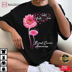 Faith Hope Love Pink Daisy Flower T-Shirt