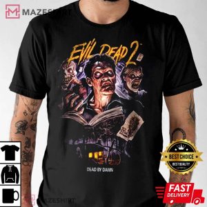 Evil Dead 2 Crack A Book T Shirt 1