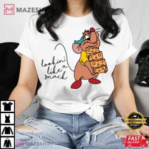 Gus Gus Cinderella Lookin Like A Snack T Shirt 3