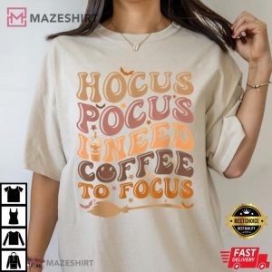 Hocus Pocus I Need Coffee to Focus Halloween Teachers Womens 2