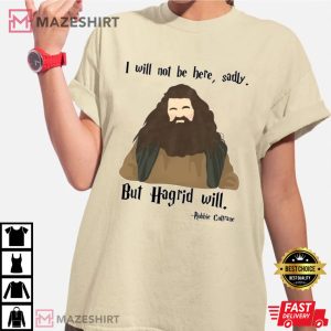 Robbie Coltrane RIP Rubeus Hagrid Tribute Merch Gifts For Fan T-Shirt