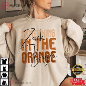 Zach Bryan Something In The Orange T Shirt 2