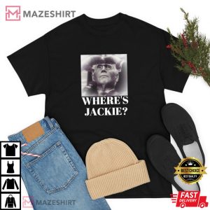 Wheres Jackie Joe Biden Funny Shirt