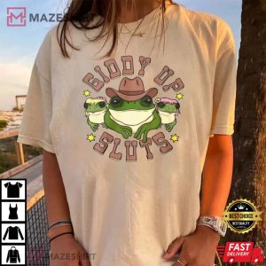 Giddy Up Sluts Froggy T Shirt 1