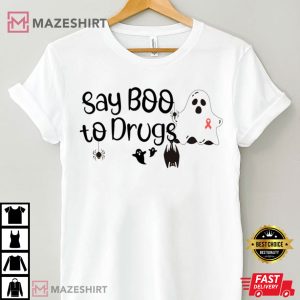 Say Boo To Drugs T Shirt 4