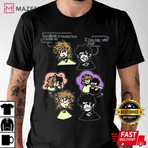 Sometimes I Wonder How I Taste Redraw Memes T Shirt 2