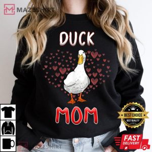 Funny Duck Mom Gift For Woman T Shirt 1