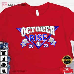 Phillies October Rise Baseball 2022 T Shirt 4