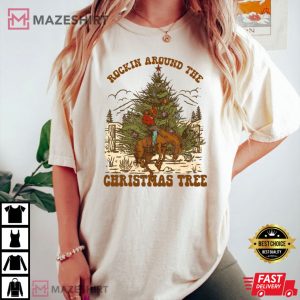 Rockin Around The Christmas Tree T Shirt 1