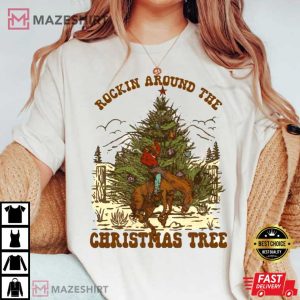 Rockin Around The Christmas Tree T Shirt 3