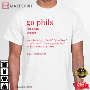 Go Phils, Philadelphia Phillies T-Shirt