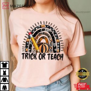 Halloween Teacher, Trick Or Teach T-Shirt