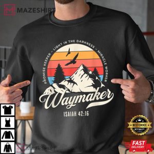 Way Maker Miracle Worker Promise Keeper Gift For Fan T-Shirt