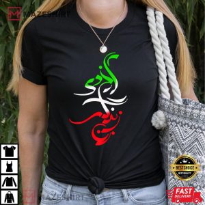 Zan Zendegi Azadi Shirt, Woman Life Freedom T-Shirt
