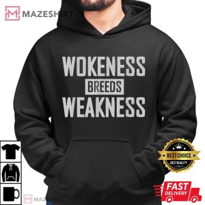 wokeness breeds weakness 1