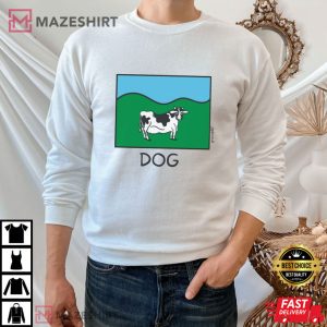 Cow Dog Shirt Funny Cow Picture T Shirt 2