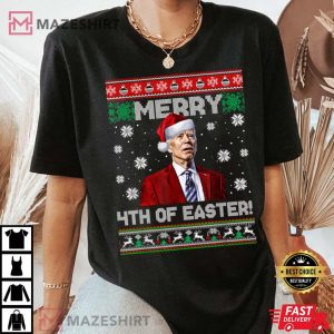 Merry 4th of Easter Funny Joe Biden Christmas T Shirt 4
