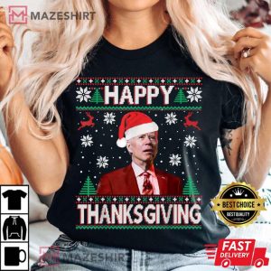 Joe Biden Christmas Happy Thanksgiving T Shirt 3