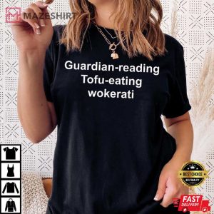 Guardian Reading Tofu Eating Wokerati T Shirt 2