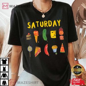 Hungry Caterpillars SATURDAY Funny Fruit T Shirt 4