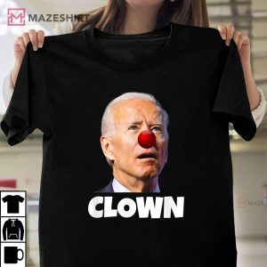 Joe Biden Is A Clown Shirt Joe Biden Is An Idiot T Shirt 1