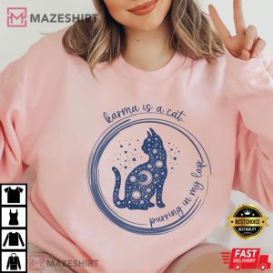 Karma is Cat Purring in My Lap Cat Mom Cat Lover Gift Cat Owner T 4