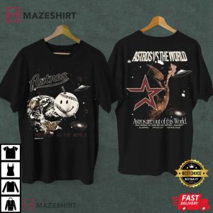 Houston Astros Space City Astros vs The World Baseball Retro 90s T-Shirt