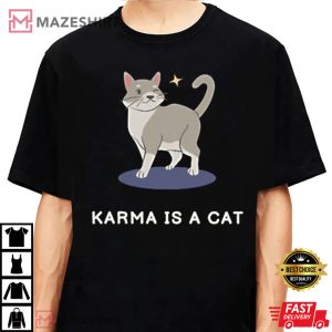 Karma is a Cat Aesthetic Trendy T Shirt 2