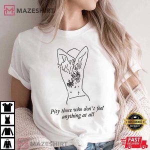 Pity Those Who Dont Feel Anything At All A Court of Thorns an 1