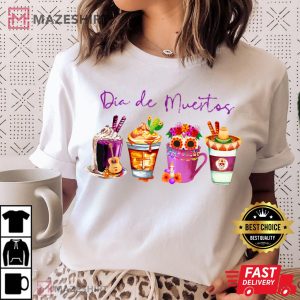 Dia de Muertos Skull Coffee Latte Day Of The Dead Drinks T-Shirt