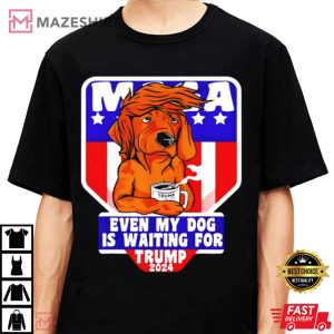 Even My Dog Is Waiting For Trump 2024 T Shirt 1