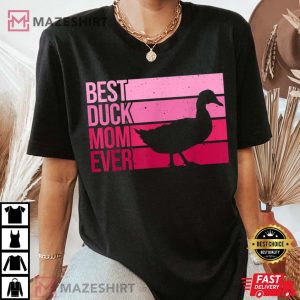 Funny Duck Mom Art For Mothers Day Duck Lovers T Shirt 4
