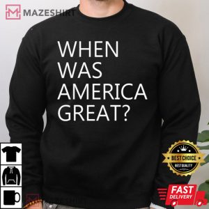 When Was America Great Impeach 45 Anti Trump Resist T Shirt 4