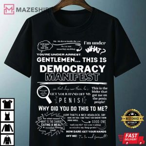 This Is Democracy Manifest Unisex T Shirt 3
